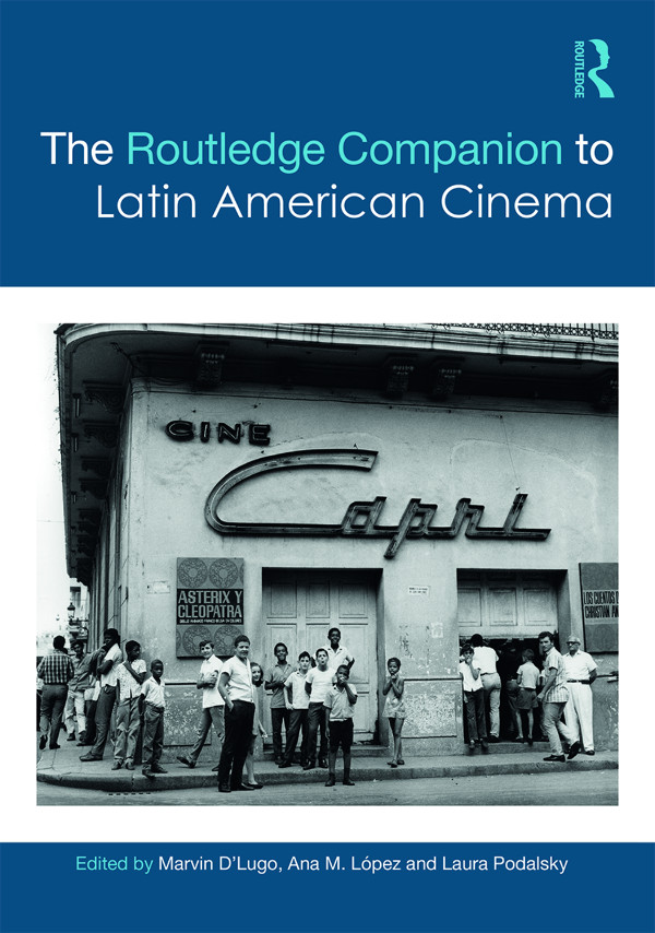 pi THE ROUTLEDGE COMPANION TO LATIN AMERICAN CINEMA The Routledge - photo 1