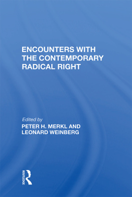 Peter H Merkl Encounters With the Contemporary Radical Right