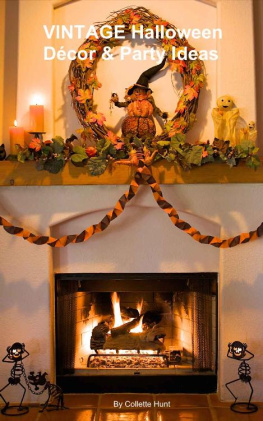 Collette Hunt - VINTAGE Halloween Décor & Party Ideas