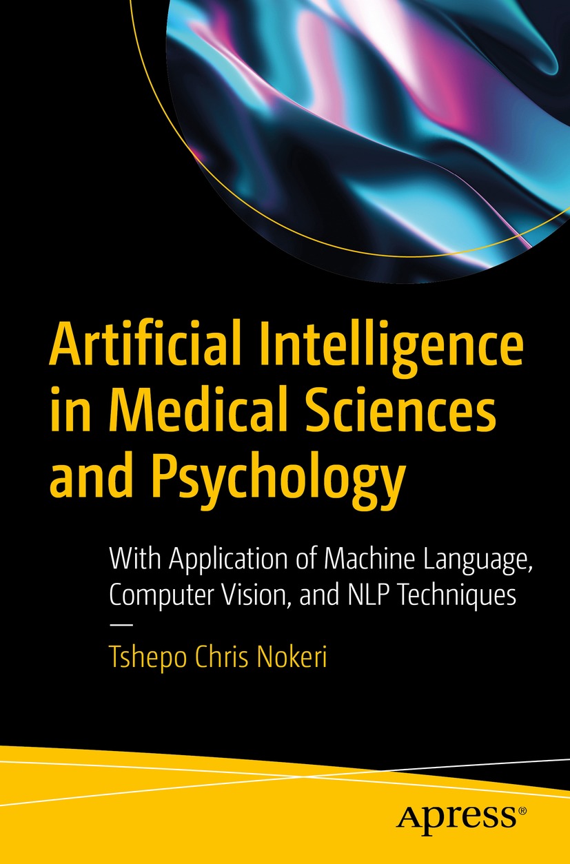 Book cover of Artificial Intelligence in Medical Sciences and Psychology - photo 1