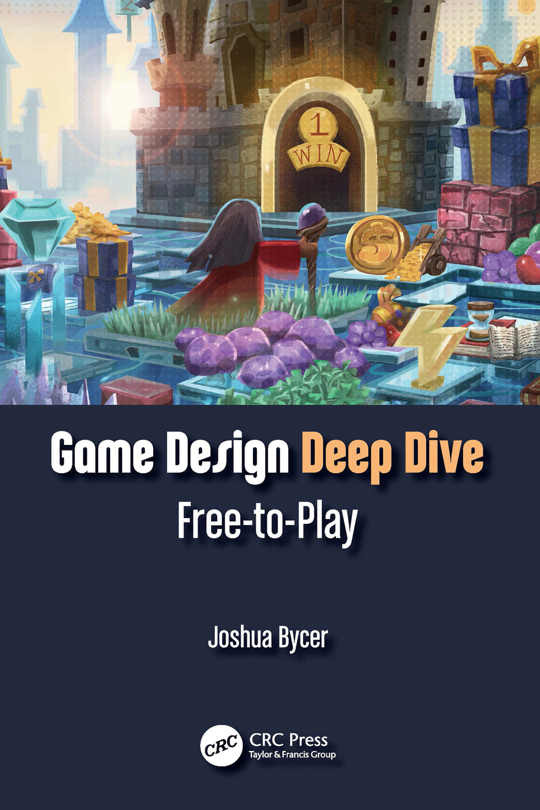 Game Design Deep Dive F2P Game Design Deep Dive Free-to-Play F2P continues - photo 1