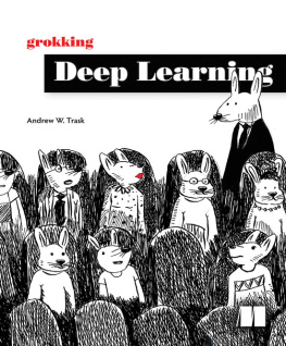 Andrew W. Trask Grokking Deep Learning