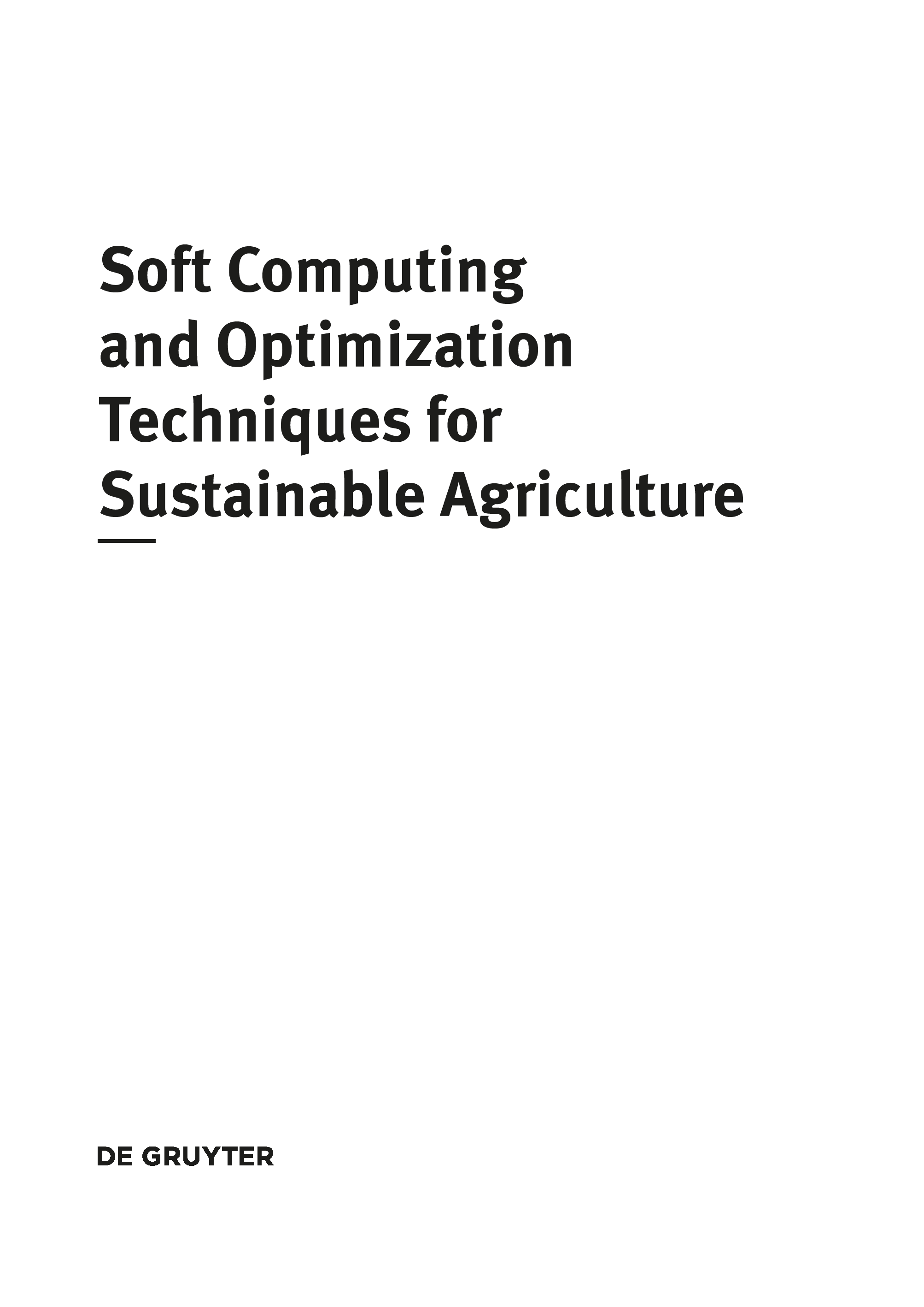 Soft Computing and Optimization Techniques for Sustainable Agriculture - photo 3