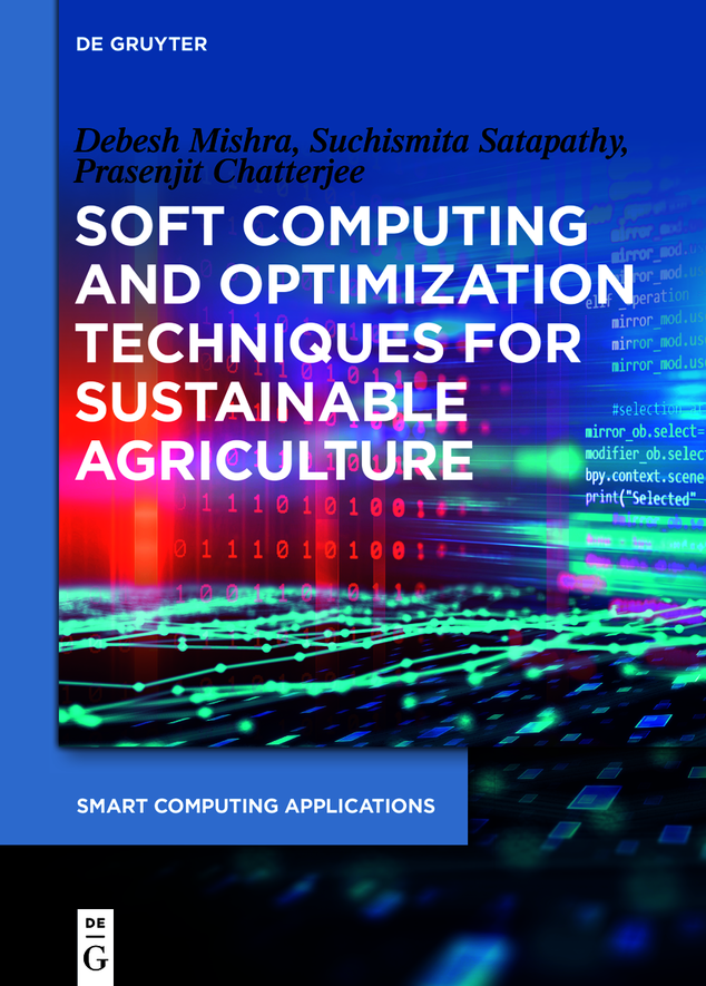 Smart Computing Applications Edited by Prasenjit Chatterjee Dilbagh Panchal - photo 1
