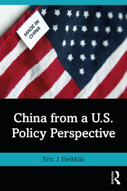 Eric John Heikkila China From a U.S. Policy Perspective