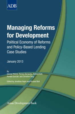 George Abonyi - Managing Reforms for Development: Political Economy of Reforms and Policy-Based Lending Case Studies
