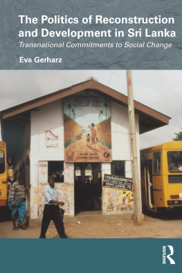 Eva Gerharz - The Politics of Reconstruction and Development in Sri Lanka: Transnational Commitments to Social Change