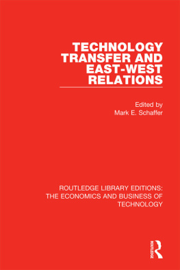 Mark E. Schaffer - Technology Transfer and East-West Relations