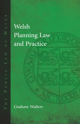 Graham Walters Welsh Planning Law and Practice