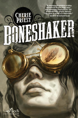 More Praise for Boneshaker Cherie Priest wove a story so convincing so - photo 1