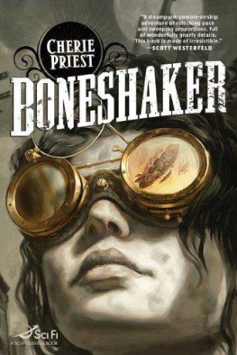 Cherie Priest Boneshaker