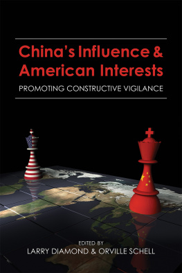 Larry Diamond Chinas Influence & American Interests: Promoting Constructive Vigilance : Report of the Working Group on Chinese Influence Activities in the United States