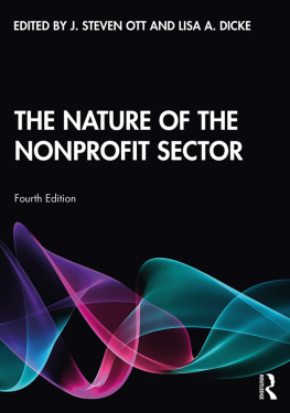 J. Steven Ott - The Nature of the Nonprofit Sector and Understanding Nonprofit Organizations