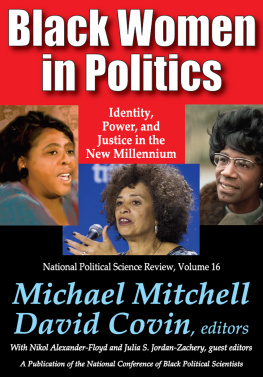 Michael Mitchell - Black Women in Politics: Identity, Power, and Justice in the New Millennium