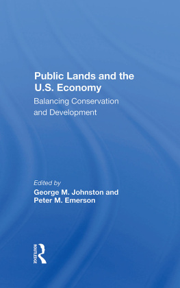 George M. Johnston - Public Lands and the U.S. Economy: Balancing Conservation and Development