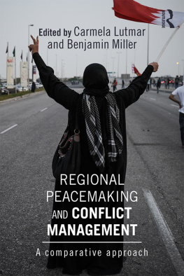 Carmela Lutmar - Regional Peacemaking and Conflict Management: A Comparative Approach