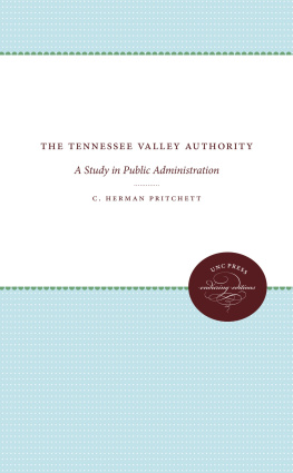 C. Herman Pritchett - The Tennessee Valley Authority: A Study in Public Administration