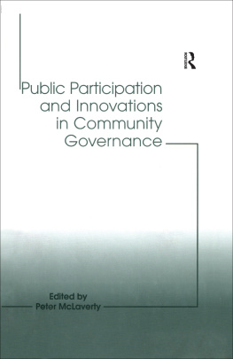 Peter McLaverty Public Participation and Innovations in Community Governance