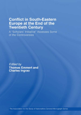 Thomas Emmert Conflict in Southeastern Europe at the End of the Twentieth Century: A Scholars Initiative Assesses Some of the Controversies