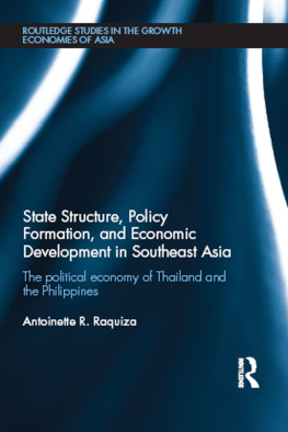 Antoinette R. Raquiza - State Structure, Policy Formation, and Economic Development in Southeast Asia: The political economy of Thailand and the Philippines