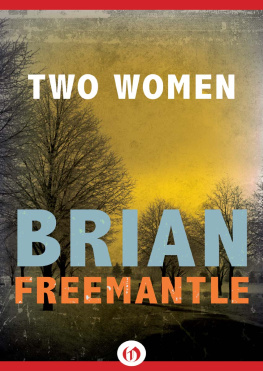 Brian Freemantle - Two Women
