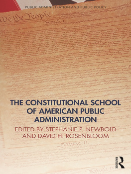 Stephanie Newbold - The Constitutional School of American Public Administration