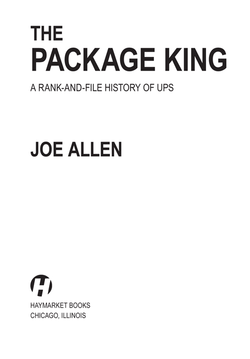 2020 Joe Allen Published in 2020 by Haymarket Books PO Box 180165 Chicago IL - photo 2