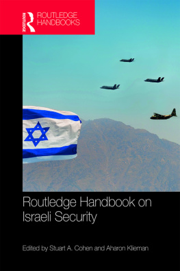 Stuart A. Cohen - Routledge Handbook on Israeli Security