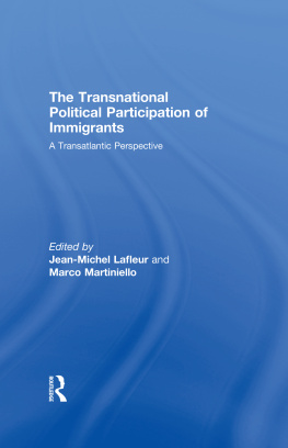 Jean-Michel Lafleur - The Transnational Political Participation of Immigrants: A Transatlantic Perspective