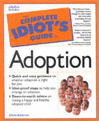 title The Complete Idiots Guide to Adoption author Adamec - photo 1