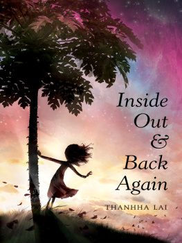 Thanhha Lai - Inside Out and Back Again