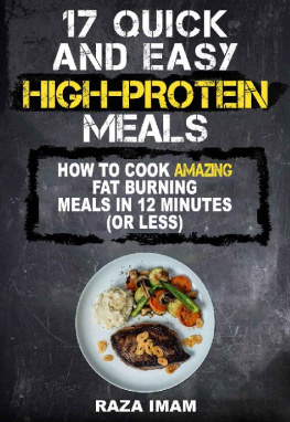 Raza Imam 17 Quick and Easy High-Protein Meals