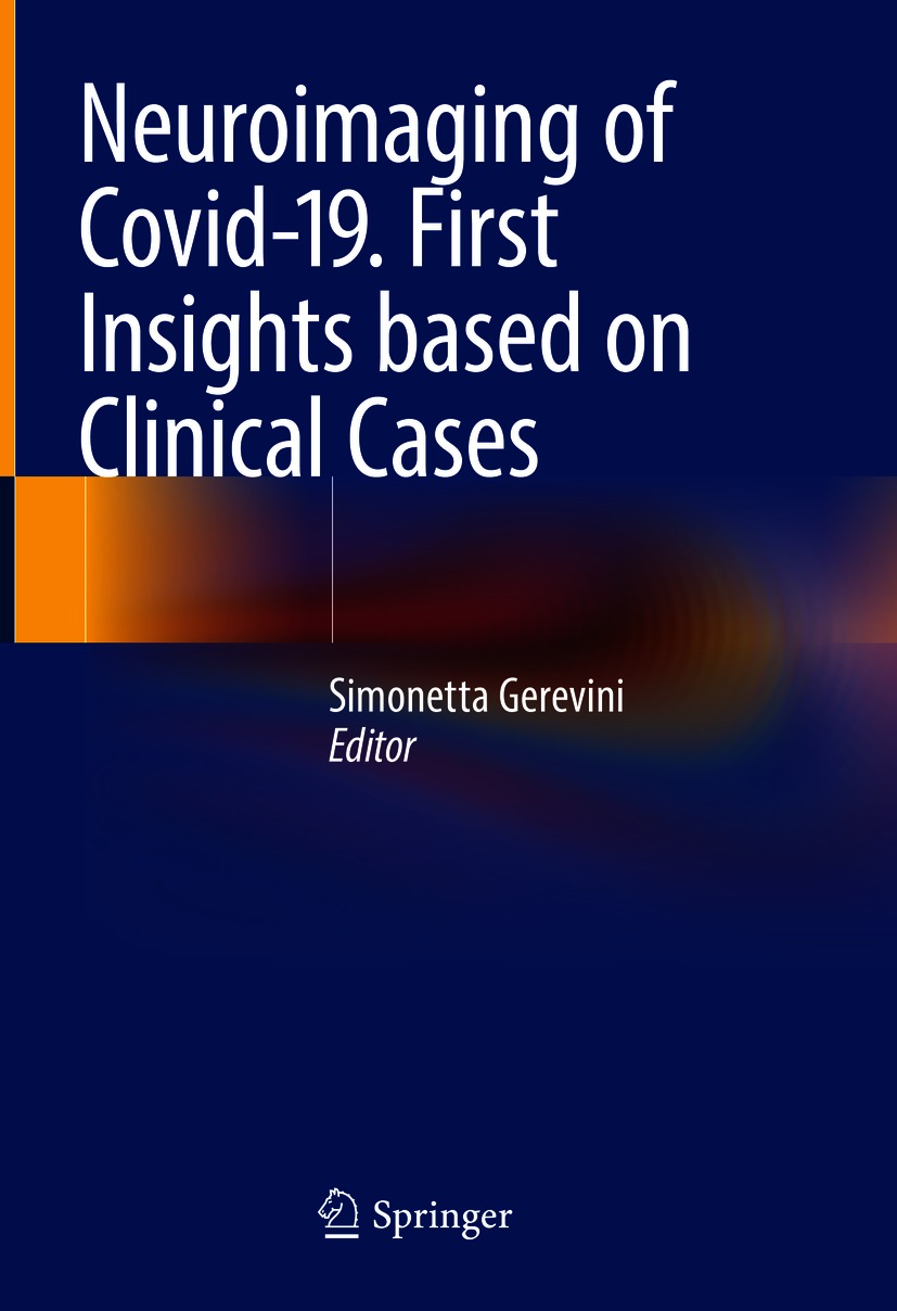 Book cover of Neuroimaging of Covid-19 First Insights based on Clinical Cases - photo 1