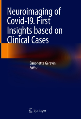 Simonetta Gerevini M.D. (editor) - Neuroimaging of Covid-19. First Insights based on Clinical Cases