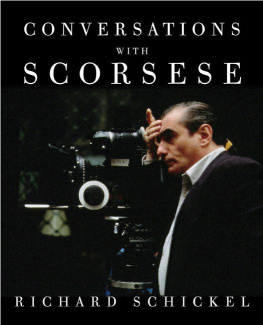 Richard Schickel Conversations with Scorsese