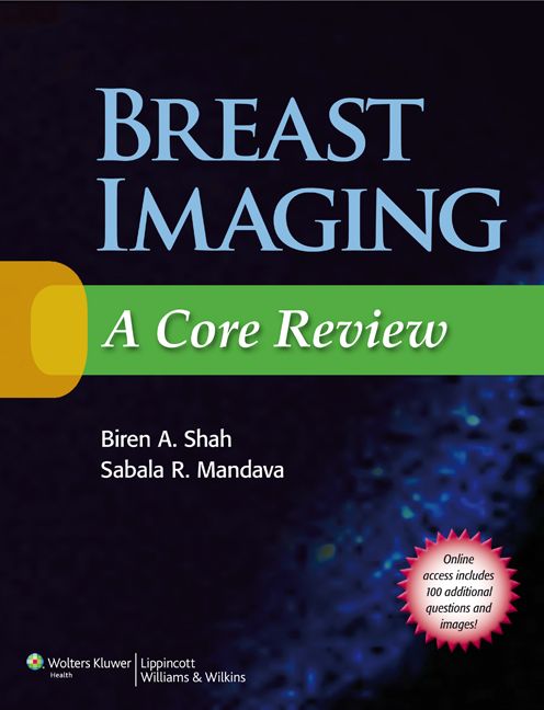 Breast Imaging A Core Review Breast Imaging A Core Review EDITORS Biren A - photo 1