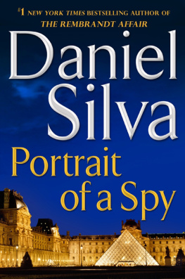 Daniel Silva - Portrait of a Spy