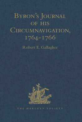 Robert E. Gallagher - Byrons Journal of his Circumnavigation, 1764-1766