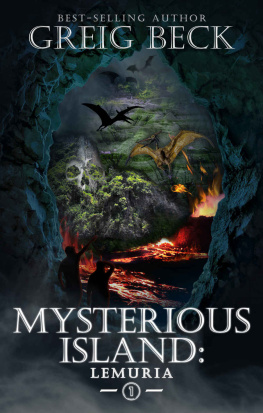 Greig Beck - Mysterious Island: Book 1 - Lemuria