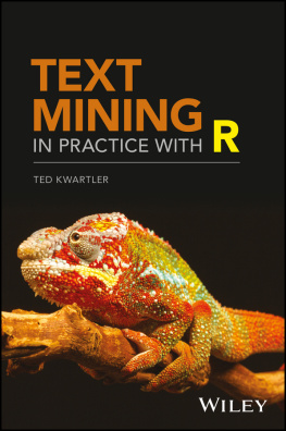 Ted Kwartler - Text Mining in Practice with R