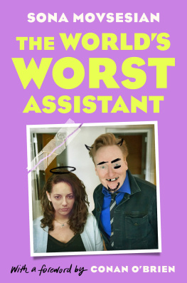 Sona Movsesian - The Worlds Worst Assistant