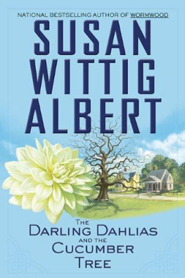 Susan Wittig Albert - The Darling Dahlias and the Cucumber Tree