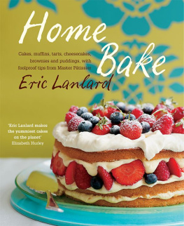 Eric Lanlard - Home Bake