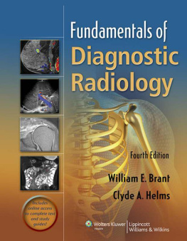 William E Brant Fundamentals of Diagnostic Radiology
