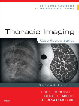 Phillip M. Boiselle Thoracic Imaging, (Case Review)