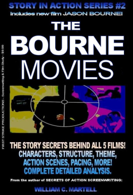 William C. Martell The Bourne Movies