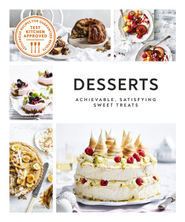 DK Australian Womens Weekly Desserts: Achievable, Satisfying Sweet Treats