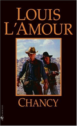 Louis LAmour - Chancy