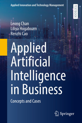 Leong Chan Applied Artificial Intelligence in Business: Concepts and Cases
