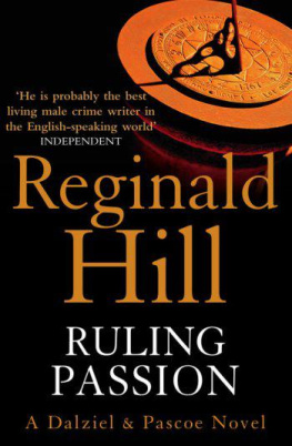 Reginald Hill - Ruling passion
